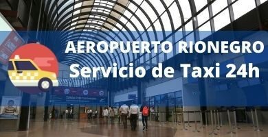 Números de Radio Taxi en el Aeropuerto Rionegro - José Maria Córdova 3 Servicio de Taxis aeropuerto rionegro medellin
