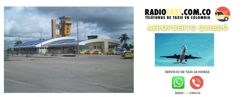costo taxi aeropuerto Quibdó