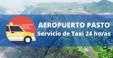 taxi aeropuerto pasto tarifa